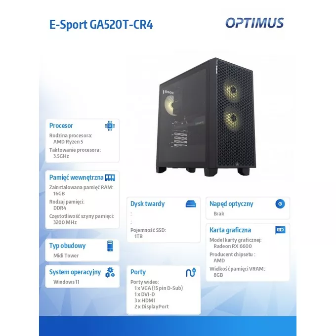 OPTIMUS Komputer E-Sport GA520T-CR4 Ryzen 5 5600/16GB/1TB/RX 6600 8GB/W11