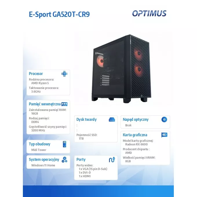 OPTIMUS Komputer E-Sport GA520T-CR9 Ryzen 5 3600/16GB/1TB/RX 6600 8GB/W11H